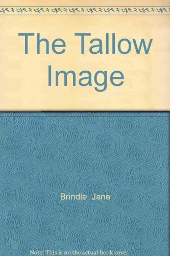 The Tallow Image