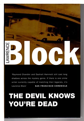 The Devil Knows You're Dead