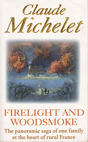 Firelight and Woodsmoke