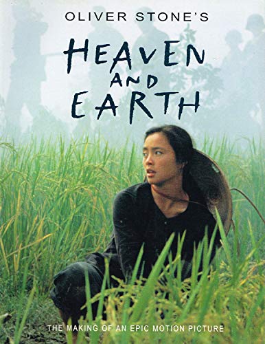 The Making of Oliver Stone's "Heaven and Earth"