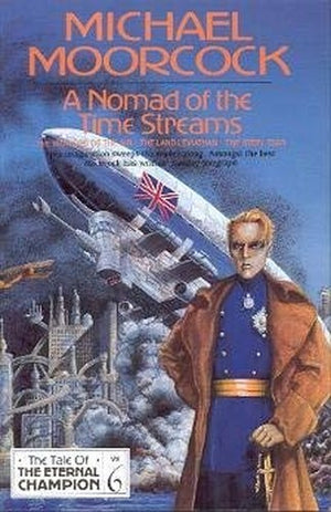 A Nomad of the Time Streams