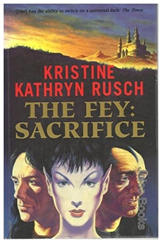 Fey, The - Sacrifice