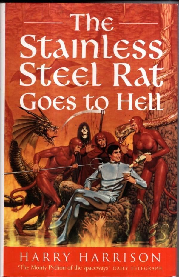 The Stainless Steel Rat Goes to Hell