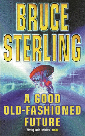 A Good Old-fashioned Future