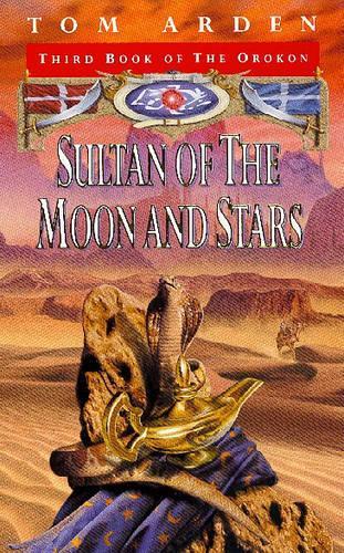 Sultan Of The Moon And Stars