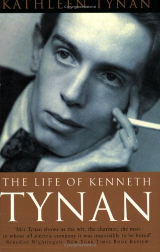 The Life of Kenneth Tynan