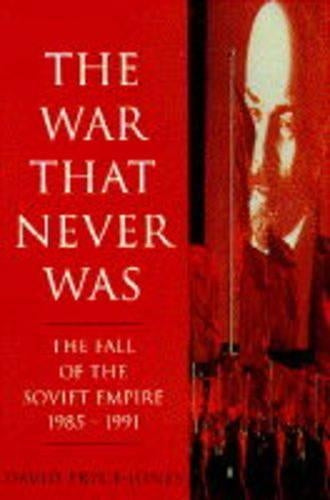 The War That Never Was