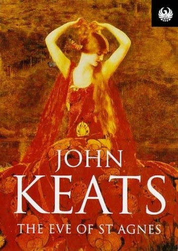 The Eve of Saint Agnes
