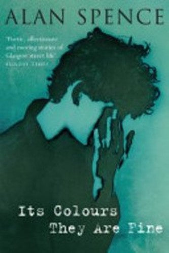 Its Colours They Are Fine