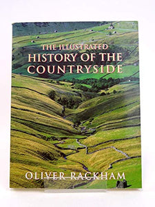 The Illustrated History of the Countryside 