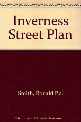 Inverness Street Plan