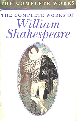 The Complete Works of William Shakespeare