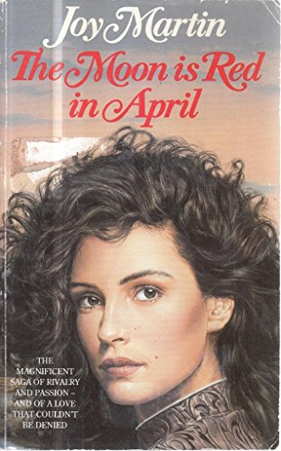 The Moon is Red in April