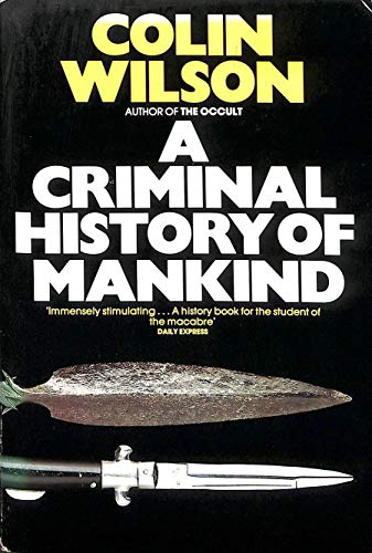 A Criminal History of Mankind