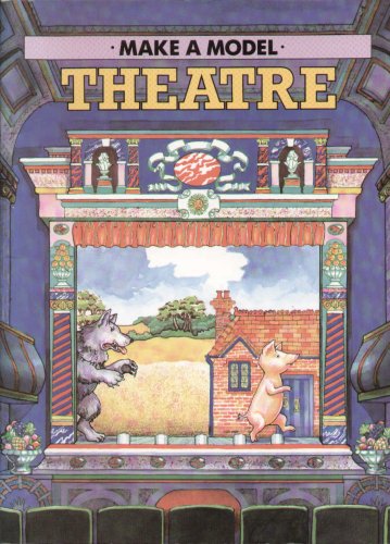 Make a Model Theatre