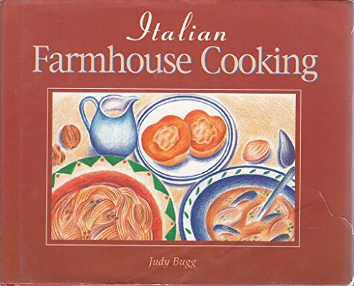 Illustrated Cookery: Italian Farmhouse