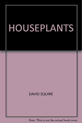 HOUSEPLANTS