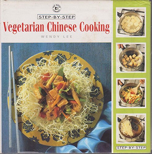Step by Step Vegetarian Chinese
