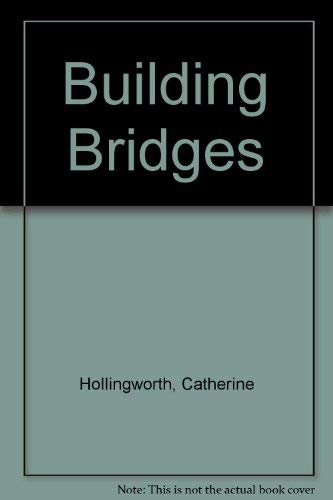 Building Bridges