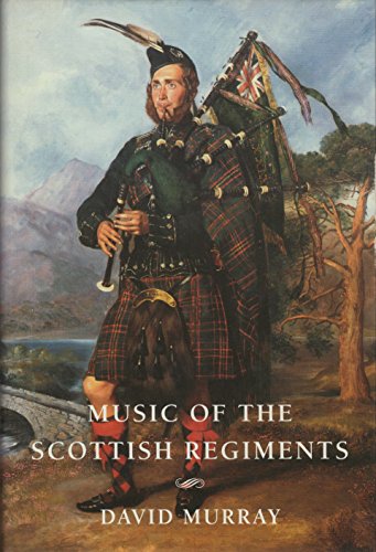 Music of the Scottish Regiments