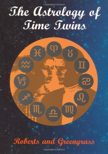 The Astrology of Time Twins