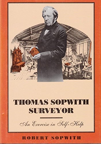 Thomas Sopwith, Surveyor