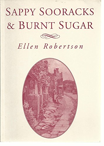 Sappy Sooracks and Burnt Sugar