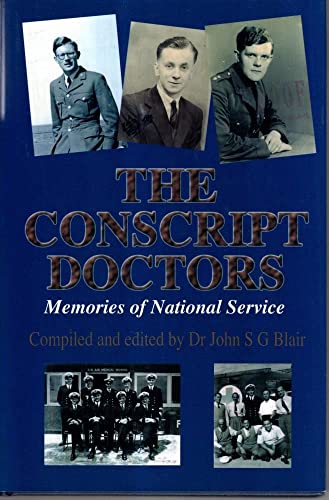 The Conscript Doctors