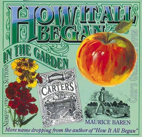 How it All Began in the Garden