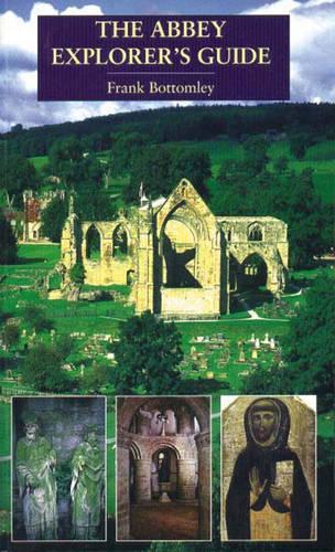 The Abbey Explorer's Guide