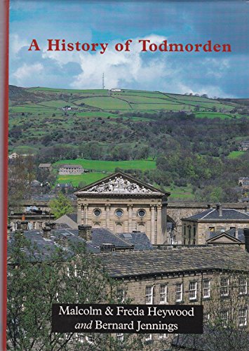 A History of Todmorden