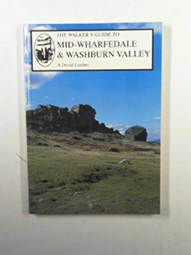Mid-Wharfedale and the Washburn Valley