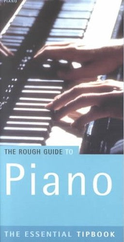 The Rough Guide to the Piano