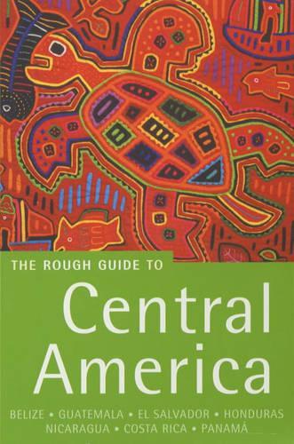 The Rough Guide to Central America