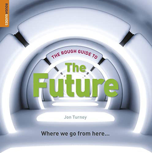 The Rough Guide to The Future
