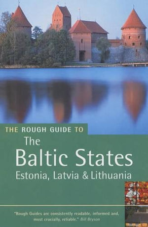 The Rough Guide to the Baltic States