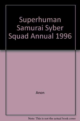 Superhuman Samurai Syber Squad Annual 1996