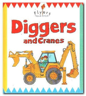 Flyers - Diggers and Cranes
