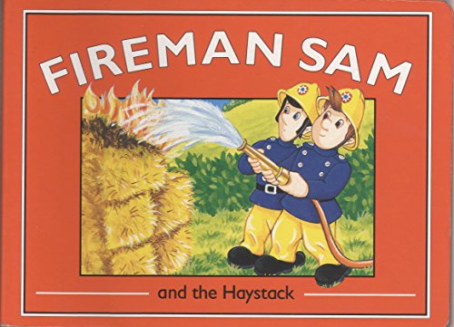 Fireman Sam & the Haystack