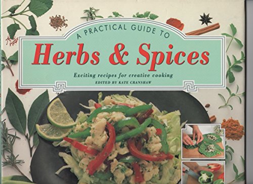 Practical Guide to Herbs and Spices