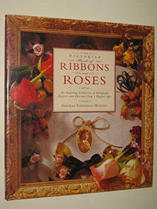 Ribbons & Roses:Victorian Book 