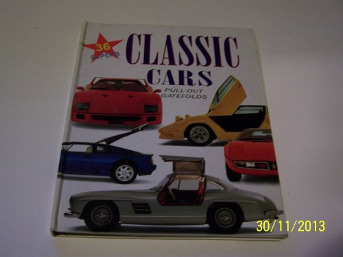 36 Classic Cars (Pull-Out Gatefolds)