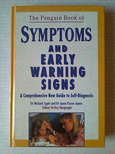 SYMPTOMS AND EARLY WARNING SIGNS