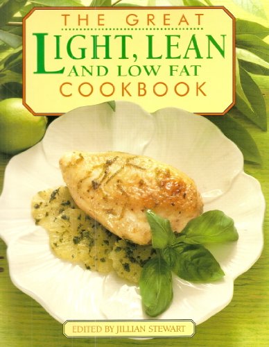 Great Light, Lean & Low Fat Cookbook