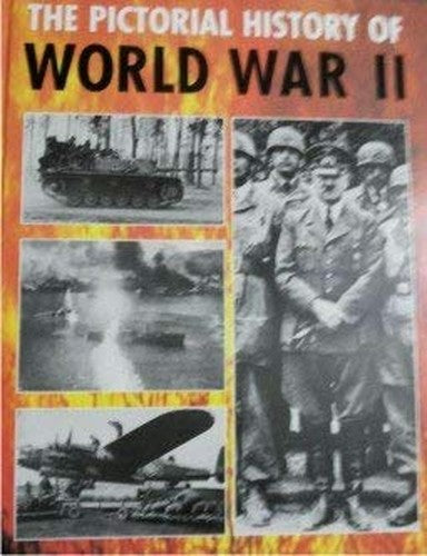 The pictorial history of World War II