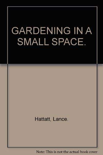 Gardening In A Small Space