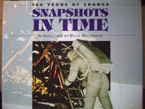 100 Years of Change: Snapshots in Time