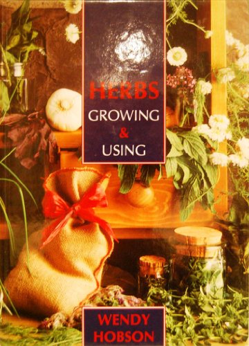 Gift Pack: Using Herbs/Growing Herbs