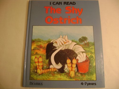 The Shy Ostrich
