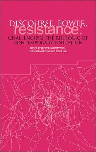 Discourse, Power, Resistance